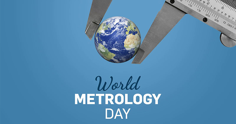World Metrology Day 2022---Metrology in the Digital Era